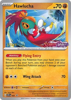 Hawlucha 007 Prerelease Staff