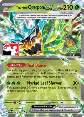Teal Mask Ogerpon ex 025 167 Prize Pack Series 6