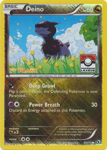 Deino 97 113 Pokemon League 1st Place