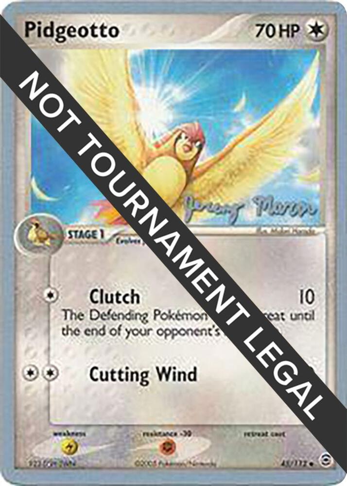 Pidgeotto 2005 Jeremy Maron
