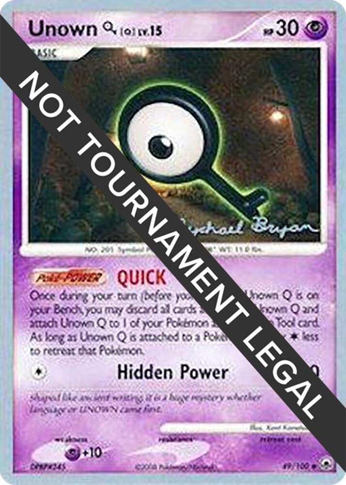 Unown Q 2010 Mychael Bryan